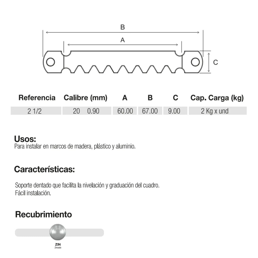 Soporte Dentado para Cuadros 2-1/2" Acero Zincado Induma IND70850 100 Unidades